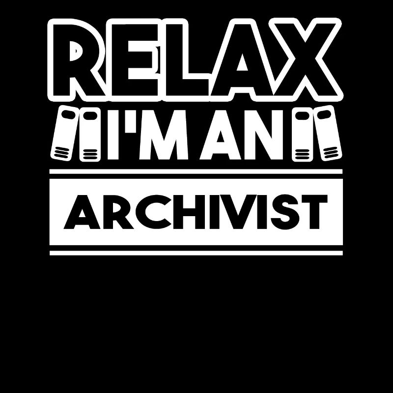 Archivist I'm An Archivist