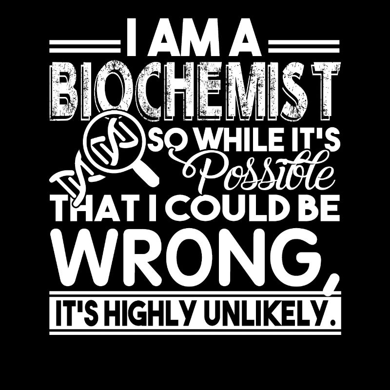 Biochemiker I Bin Ein Biochemiker