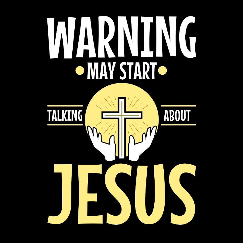 Warning may start talking about Jesus