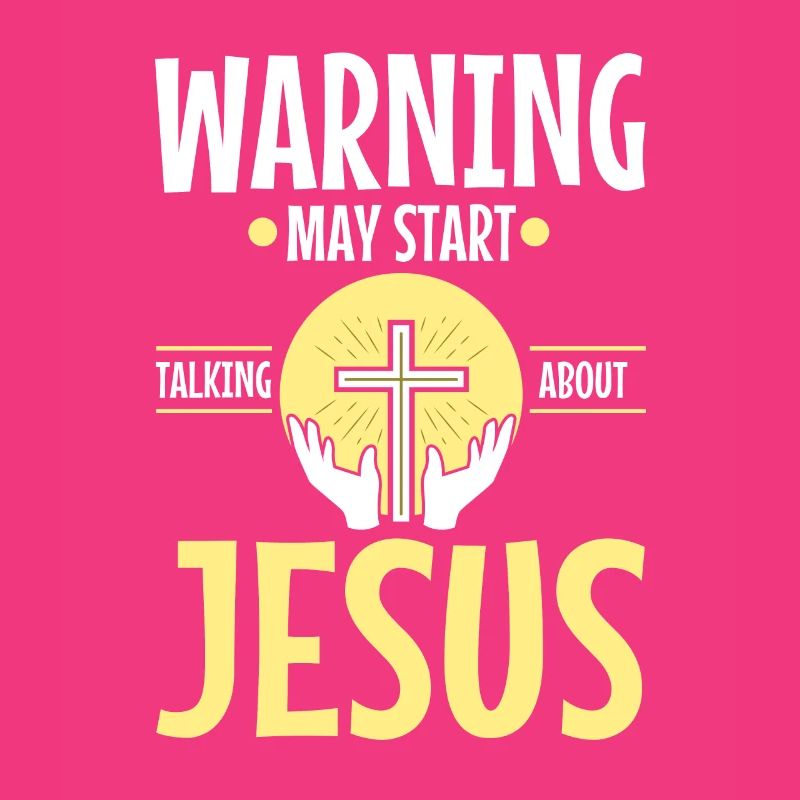 Warning may start talking about Jesus