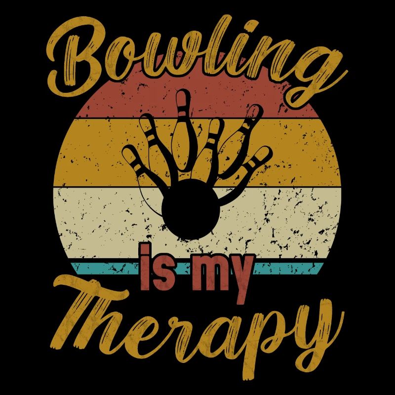 Bowling Is My Therapy / Bowling