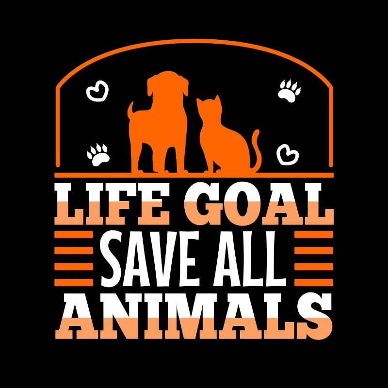 Life goal save all animals
