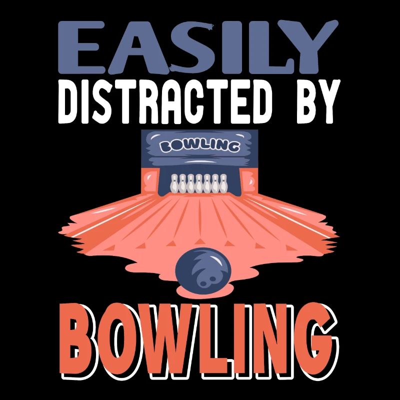 Easily Distractes by bowling