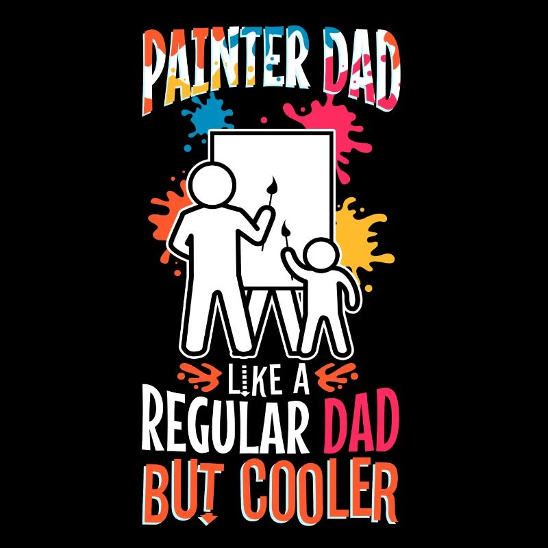Papa peintre comme un papa normal mais plus cool