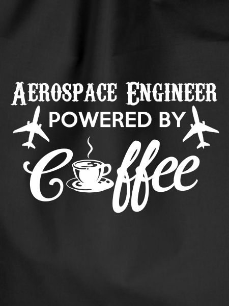 Aerospace engineer ... coffee