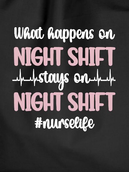 Night shift nurse nurse
