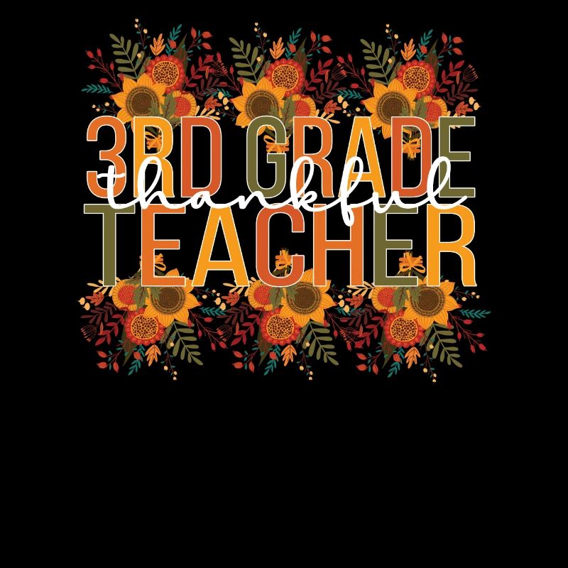 3rd Grade Teacher Thanksgiving Third Grade Teacher