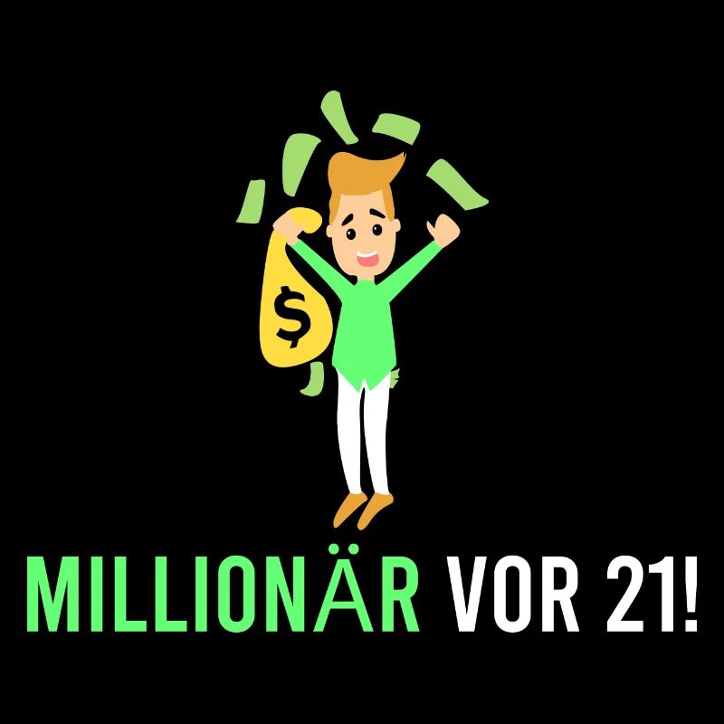 Millionär vor 21!
