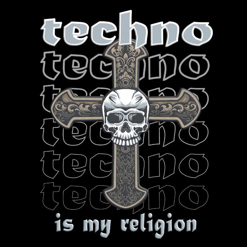 Techno is my religion