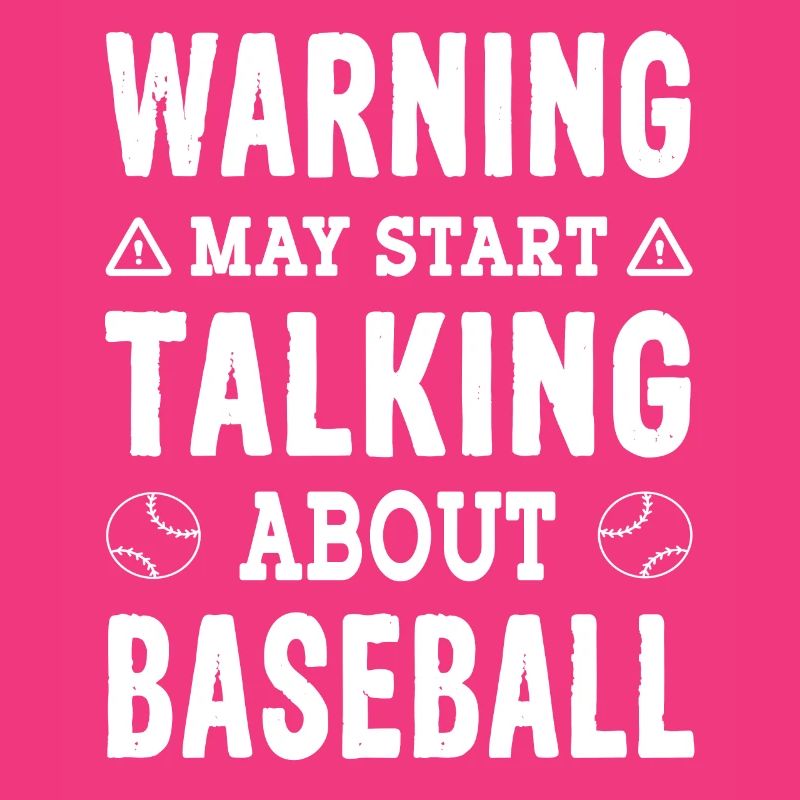 Warning may start talking about Baseball