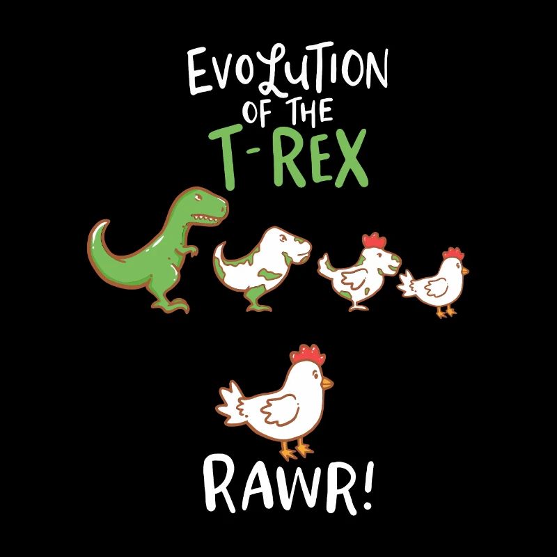 Evolution Of The T-Rex RAWR! Dino Huhn Geschenk