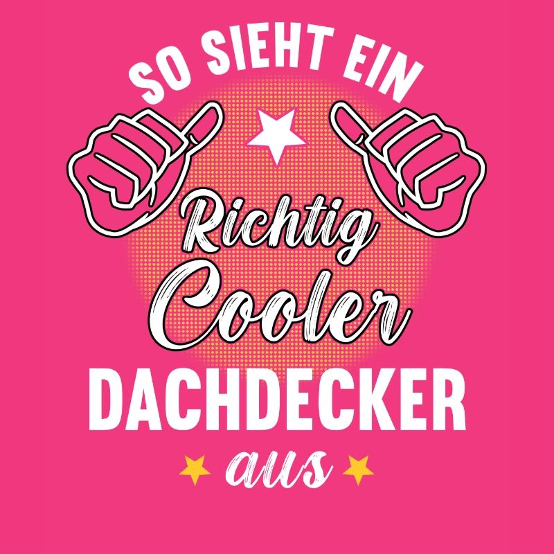 So Sieht Ein Richtig Cooler Dachdecker aus