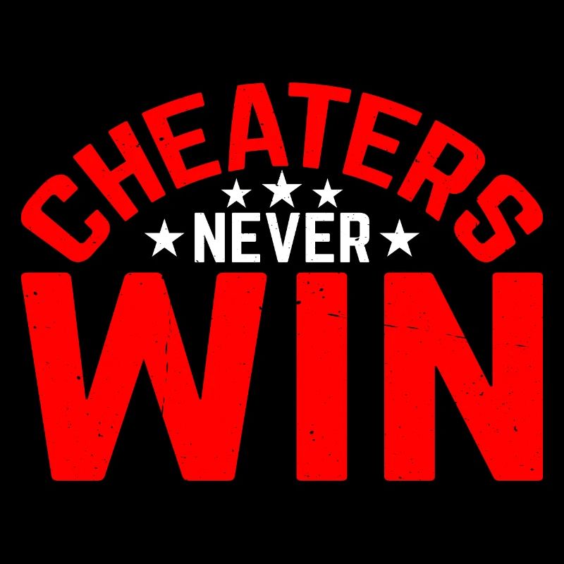 Cheaters Never Win 16