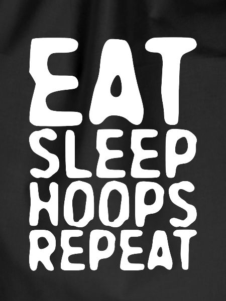 Eat Sleep Hoops Repeat