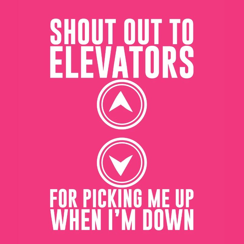 To Elevators For Picking Me Up When I'm Down 2