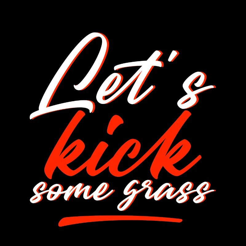 Let's Kick Some Grass 4