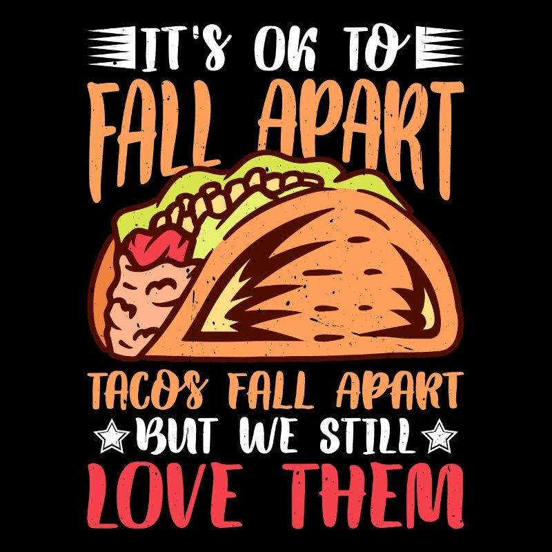 C’est correct de s’effondrer, les tacos s’effondrent 3