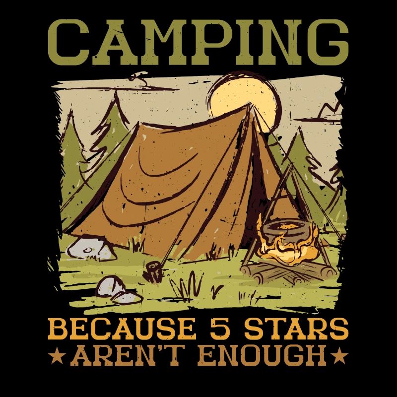 Camping Because 5 Stars Aren't Enough 3