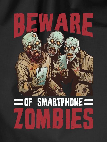 Beware Of Smartphone Zombies