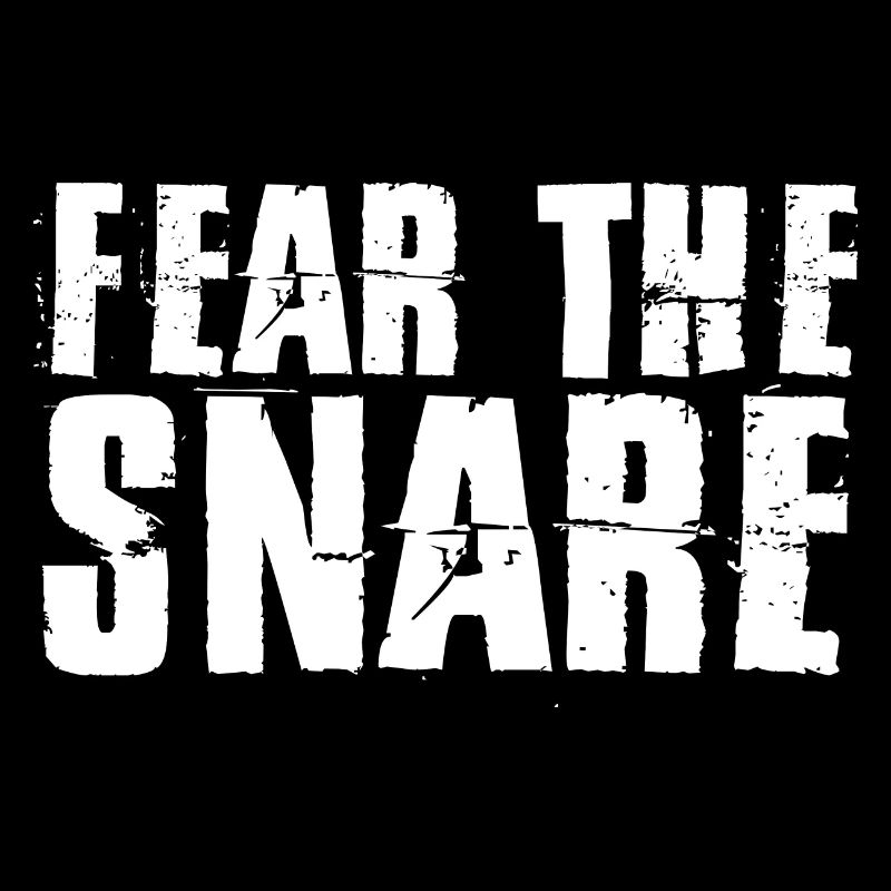 Fear The Snare 3
