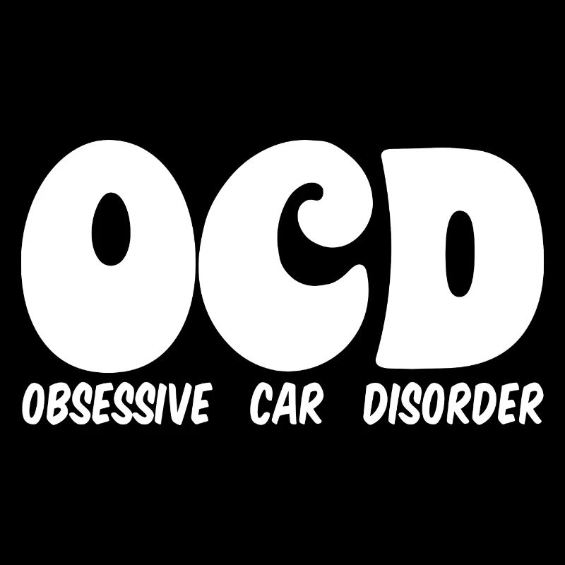 Obsessive Car Disorder