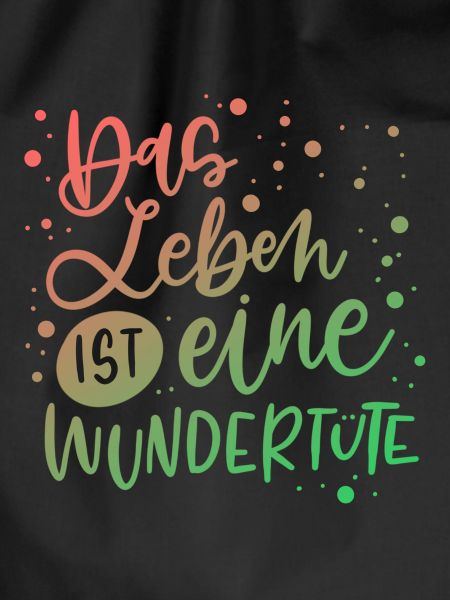 Das Leben ist eine Wundertüte