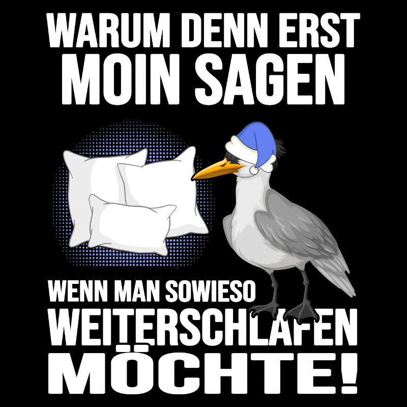 Küstenkind Moin moin Langschläfer Morgenmuffel