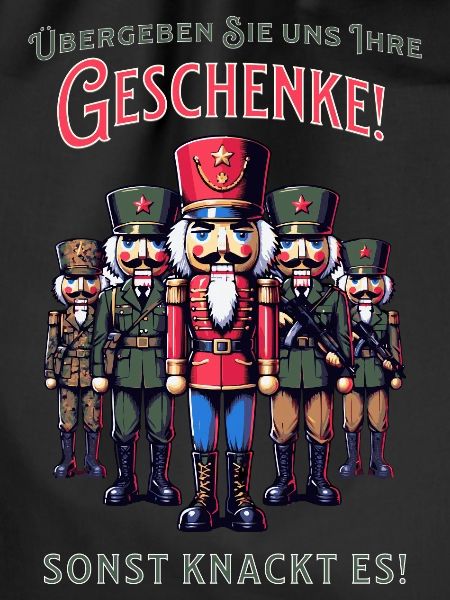 Nussknacker wollen meine Geschenke