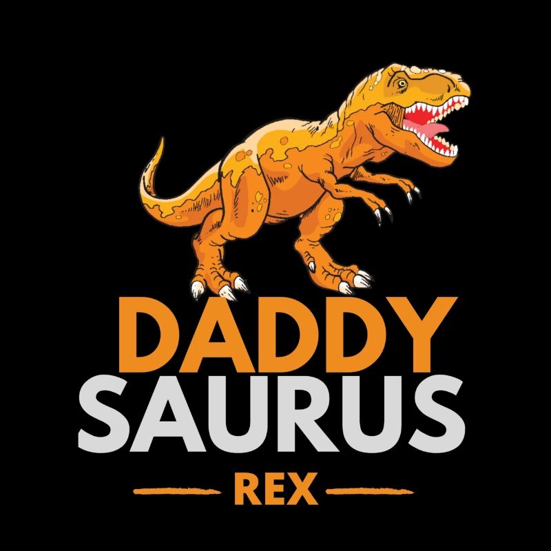 DADDYSAURUS REX - Funny Gift Dad Dad