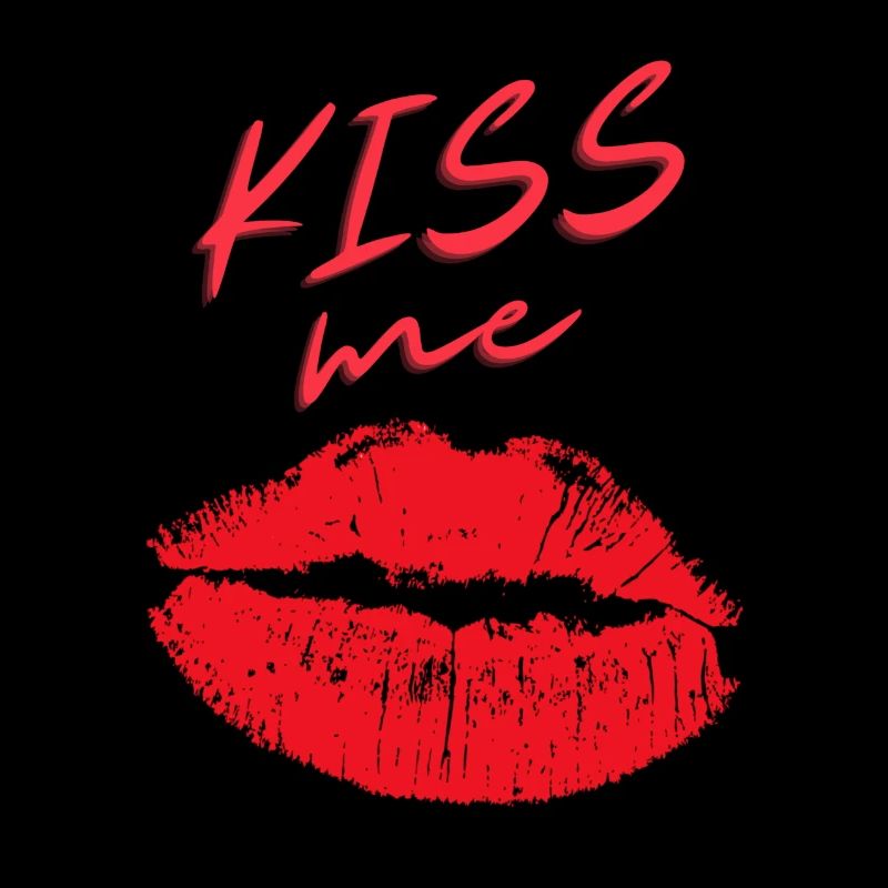 Kiss me