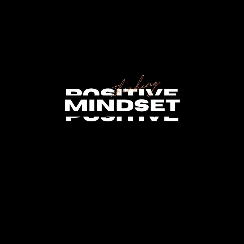 Positive Mindset