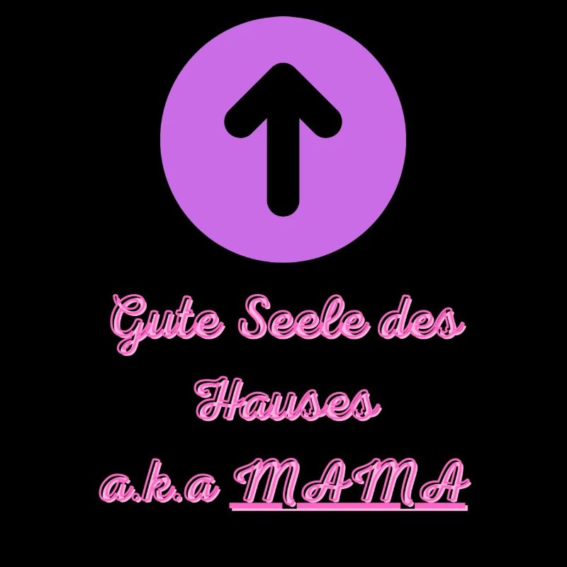 Mama gute Seele- Spruch