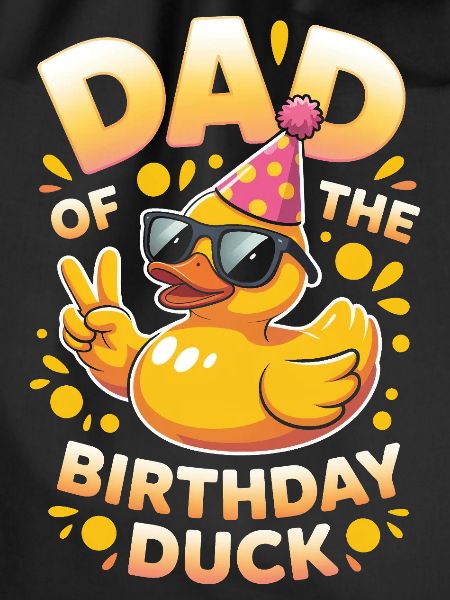 Dad of the Birthday Duck