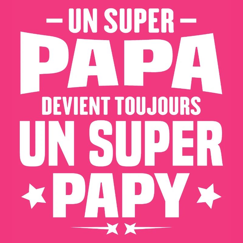 Un super papa devient toujours un super papy