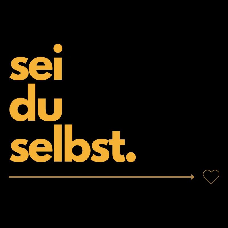 sei du selbst