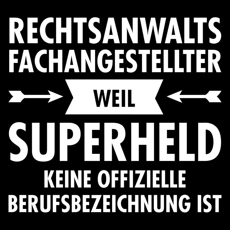 Rechtsanwaltsfachangestellter - Superheld