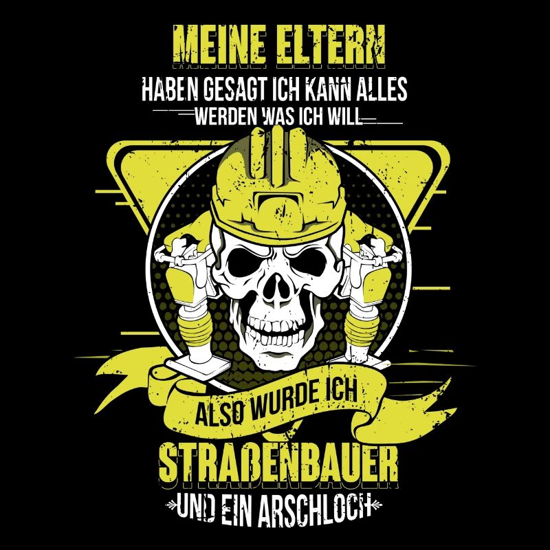 Straßenbauer Geschenk - Straßenbau Straßenbauer