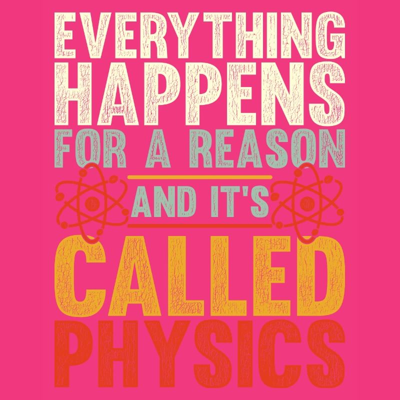 Physics funny saying