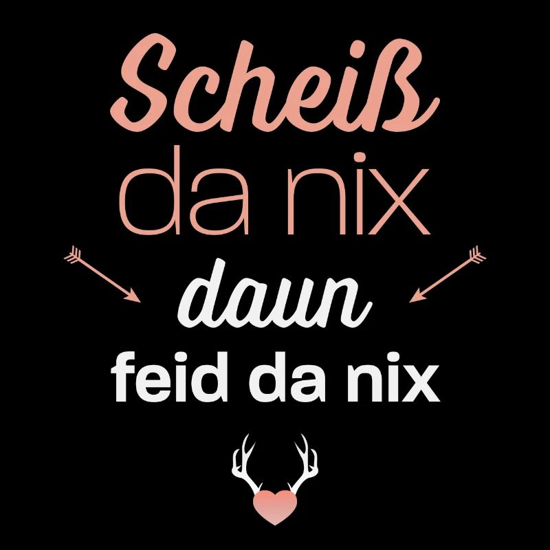 Scheiss da nix