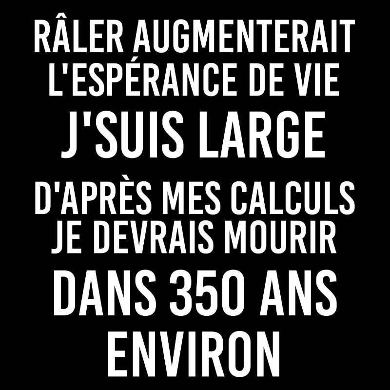 Pour Les Eternels Râleurs et Râleuse