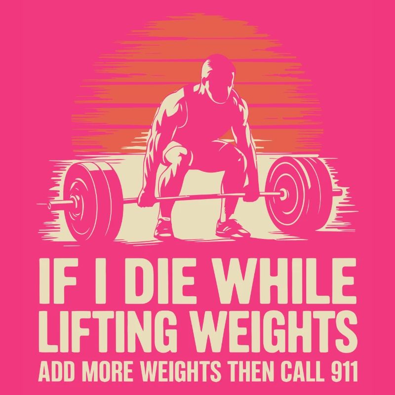 If I Die While Lifting Weights