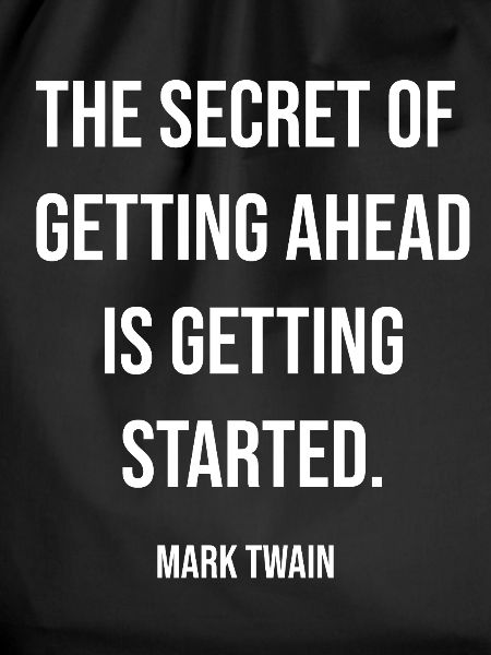 Getting Ahead Starts Now