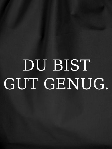 Du Bist Gut Genug 