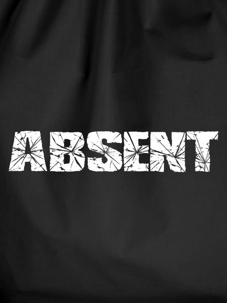 Absent - absent, saying