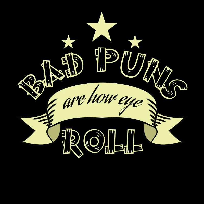 Augenrollen Einstellung Bad Puns Are How Eye Roll