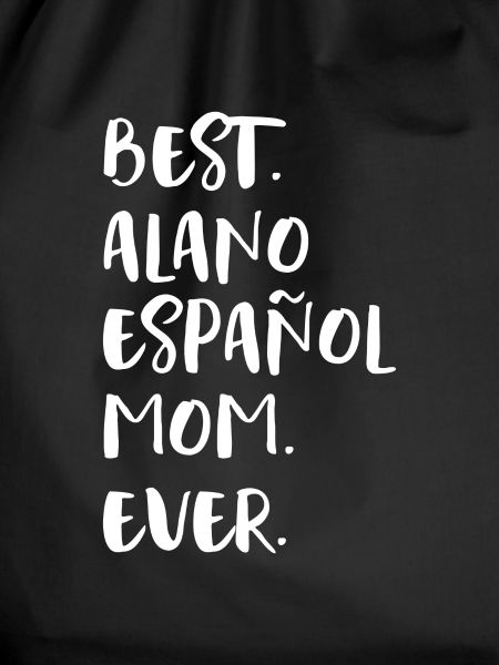 Alano Español Mom