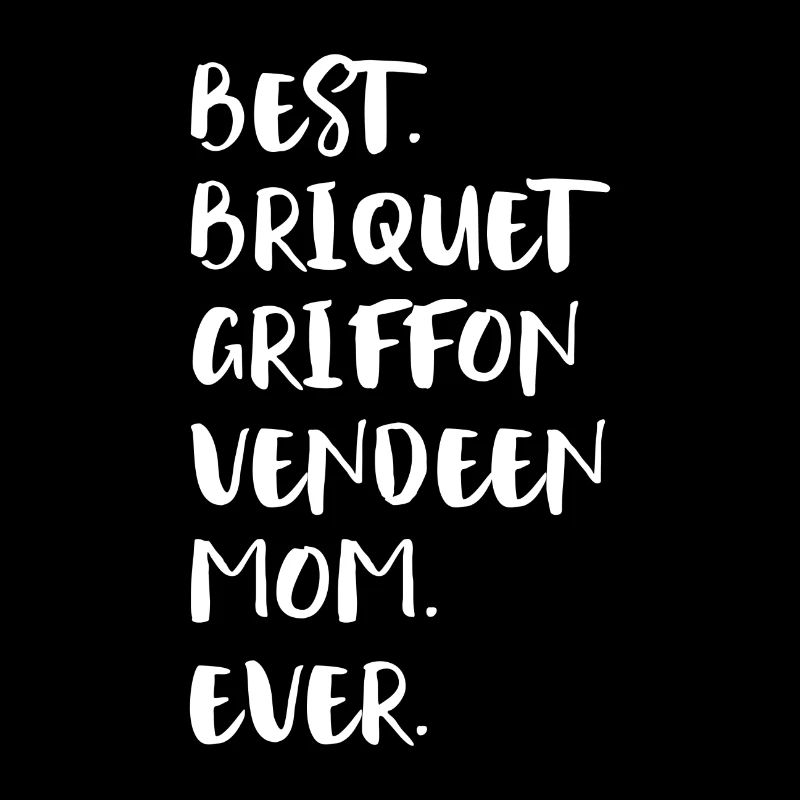 Briquet Griffon Vendeen Mom