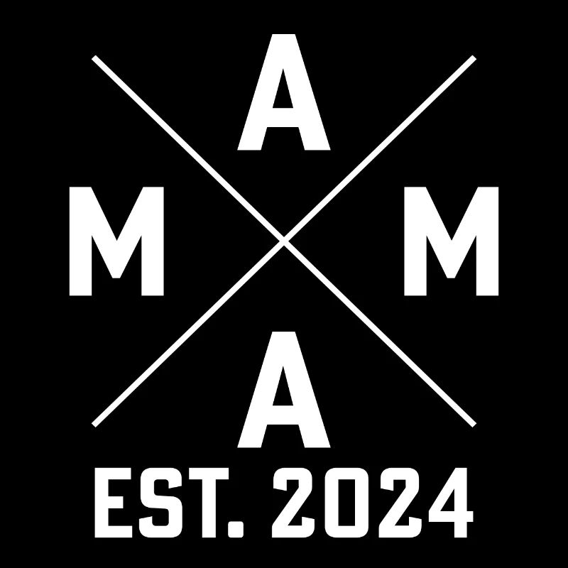 Mama est. 2024