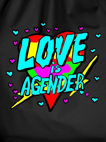 Love is Agender