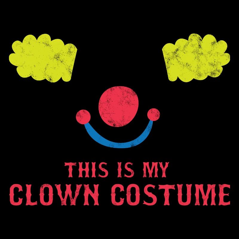 Clown: This Is My Clown Costume - Geschenk
